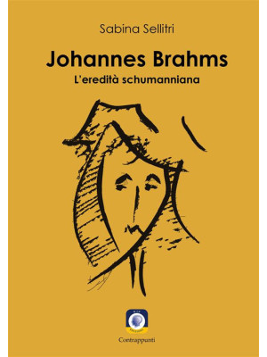 Johannes Brahms. L'eredità ...