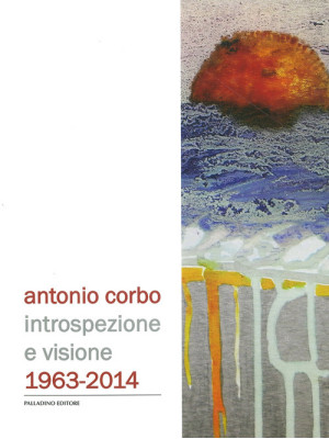 Antonio Corbo. Introspezion...