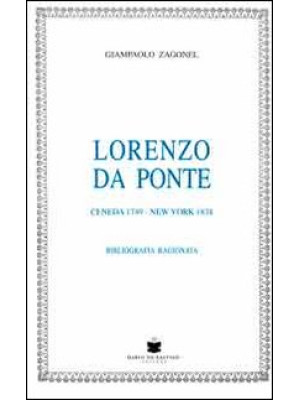 Lorenzo Da Ponte. Ceneda 17...