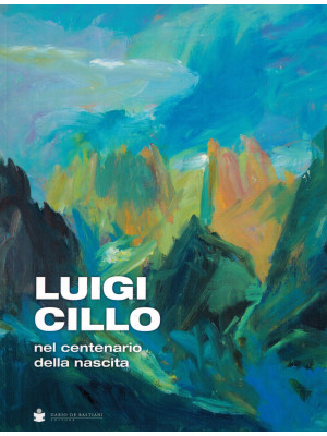 Luigi Cillo. Nel centenario...