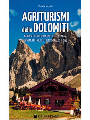 Agriturismi delle Dolomiti....