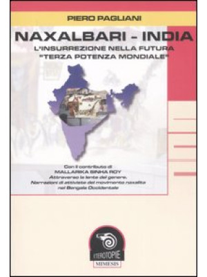 Naxalbari-India. L'insurrez...