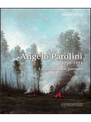 Angelo Parolini 1938-1994. ...