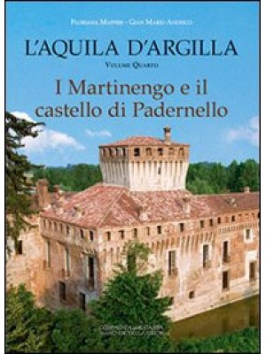 L'Aquila d'argilla. Vol. 4:...