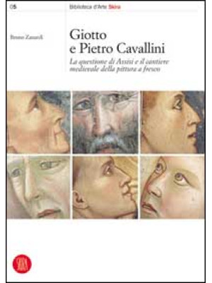 Giotto e Pietro Cavallini. ...