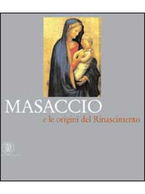 Masaccio e le origini del R...