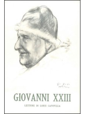 Giovanni XXIII. Quindici le...