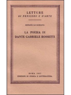 La poesia di Dante Gabriele...
