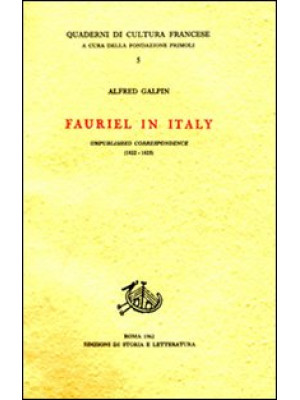 Fauriel in Italy. Unpublish...