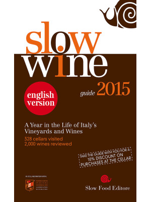 Slow wine 2015. A year in t...