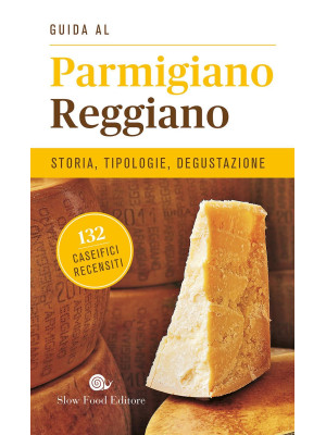 Guida al Parmigiano reggian...