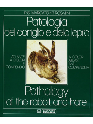 Patologia del coniglio e de...