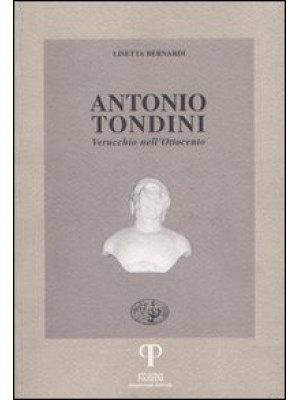 Antonio Tondini. Verucchio ...