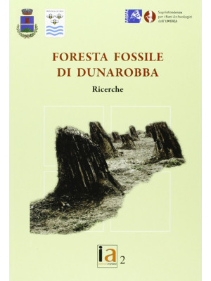 La foresta fossile di Dunar...