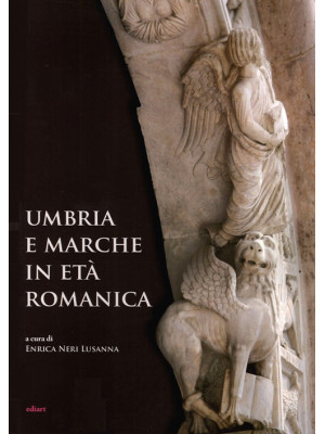Umbria e Marche in età roma...