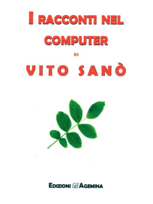 I racconti nel computer di Vito Sanò