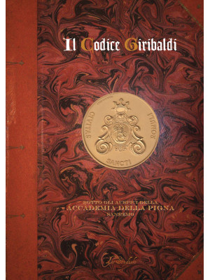 Il Codice Giribaldi. Manosc...