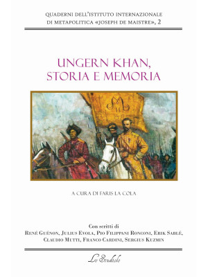 Ungern Khan, storia e memoria