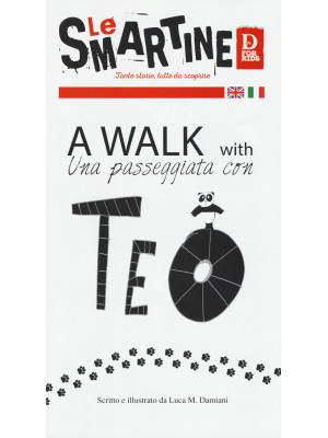 A walk with Teo-A passeggio...