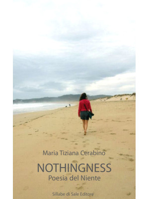 Nothingness. Poesia del niente