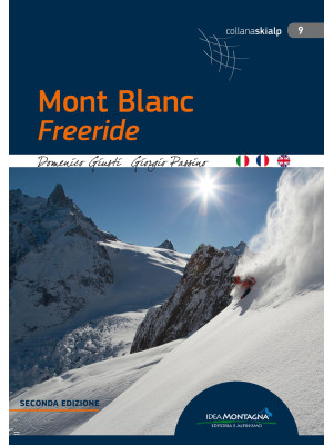 Mont Blanc freeride. Ediz. ...