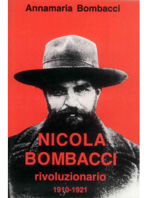 Nicola Bombacci rivoluziona...