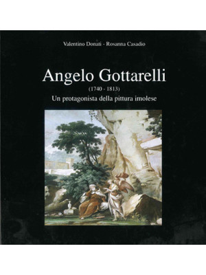 Angelo Gottarelli (1740-181...