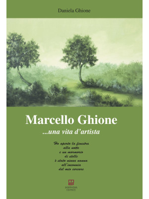 Marcello Ghione... una vita...