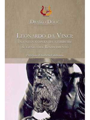 Leonardo da Vinci: una nuov...