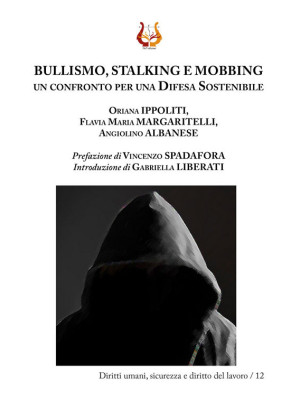 Bullismo, stalking e mobbin...