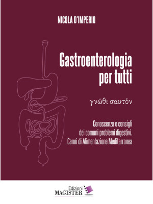 Gastroenterologia per tutti...