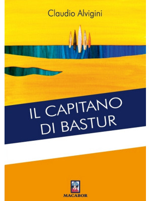 Il capitano di Bastur