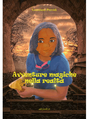 Avventure magiche nella realtà