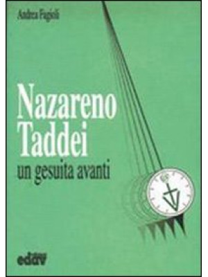 Nazareno Taddei. Un gesuita...