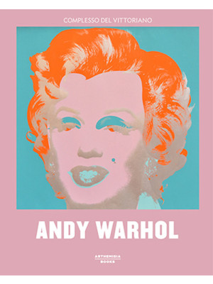 Andy Warhol. Catalogo della...