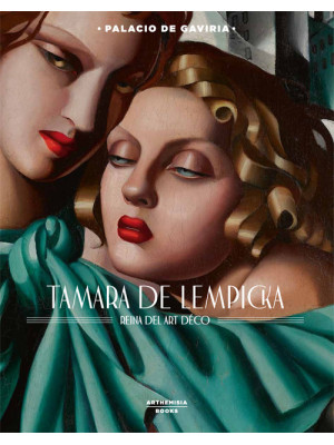 Tamara de Lempicka. Reina d...