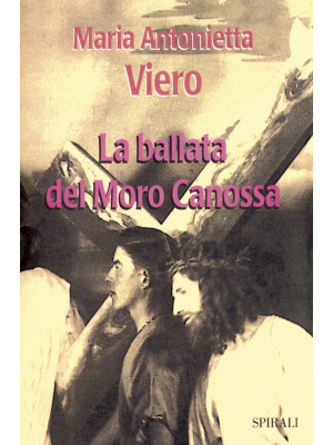 La ballata del Moro Canossa
