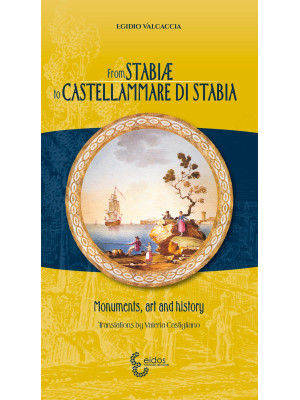 From Stabiae to Castellamma...