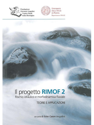 Il progetto RIMOF 2. Rischi...