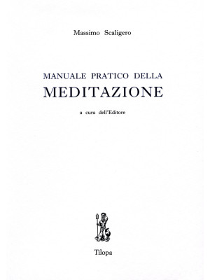 Manuale pratico della medit...