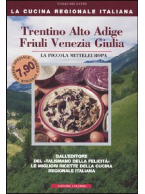 Trentino Alto Adige, Friuli...