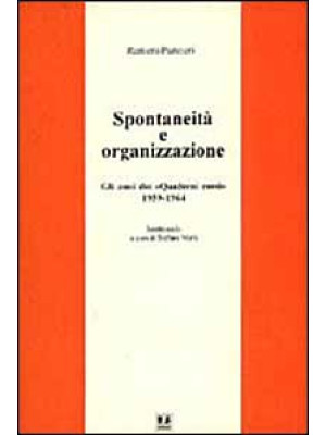 Spontaneità e organizzazion...