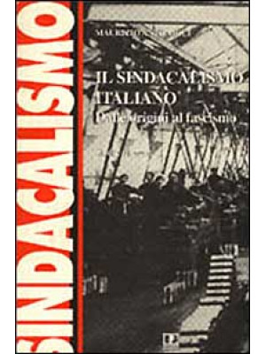 Il sindacalismo italiano. D...