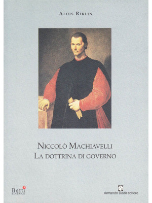 Niccolò Machiavelli. La dot...