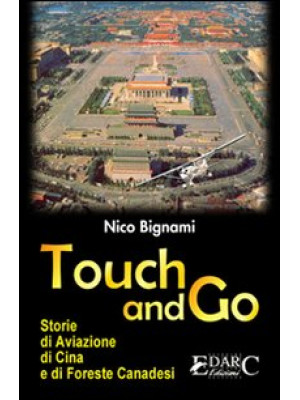 Touch and go. Storie di avi...