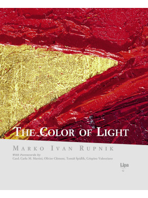 The color of light. Ediz. a...