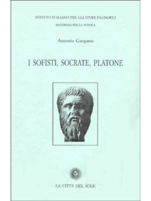 I sofisti, Socrate, Platone