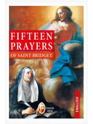 Fifteen prayers of saint Br...