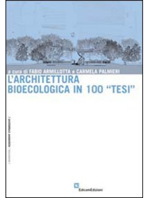 L'architettura bioecologica...