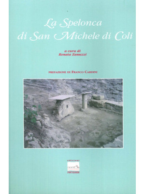 La spelonca di San Michele ...